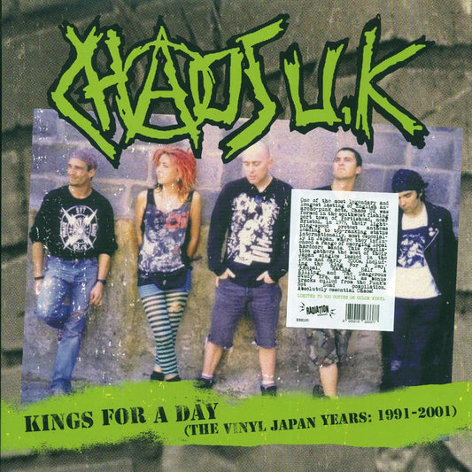 Chaos UK - Kings For A Day: The Vinyl Japan Years: 1991-2001