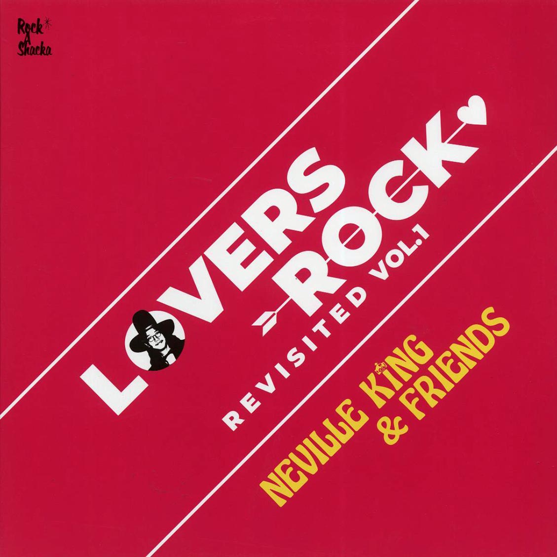 The Uniques, One Blood, Karen Dixon, Etc. - Lovers Rock Revisited Volume 1: Neville King & Friends