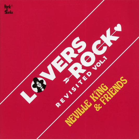 The Uniques, One Blood, Karen Dixon, Etc. - Lovers Rock Revisited Volume 1: Neville King & Friends