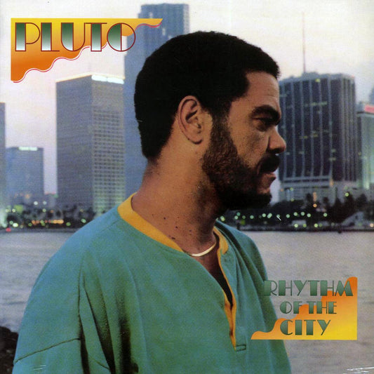 Pluto - Rhythm Of The City