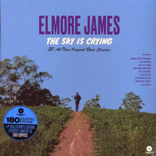 Elmore James - The Sky Is Crying: 20 All-Time Original Blues Classics