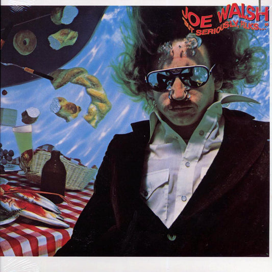 Joe Walsh - But Seriously, Folks