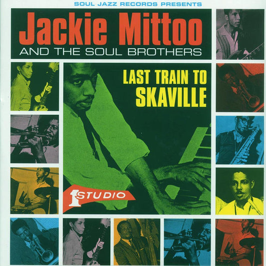 Jackie Mittoo, The Soul Brothers - Last Train To Skaville