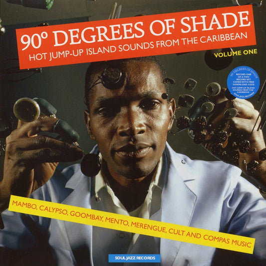 Various - 90 Degrees Of Shade Volume 1: Hot Jump-Up Island Sounds From The Caribbean