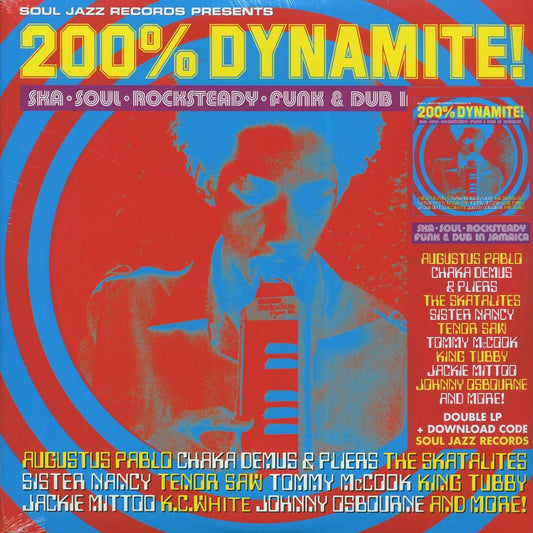Sister Nancy, Tenor Saw, Augustus Pablo, King Tubby, Jackie Mittoo, Etc. - 200% Dynamite!