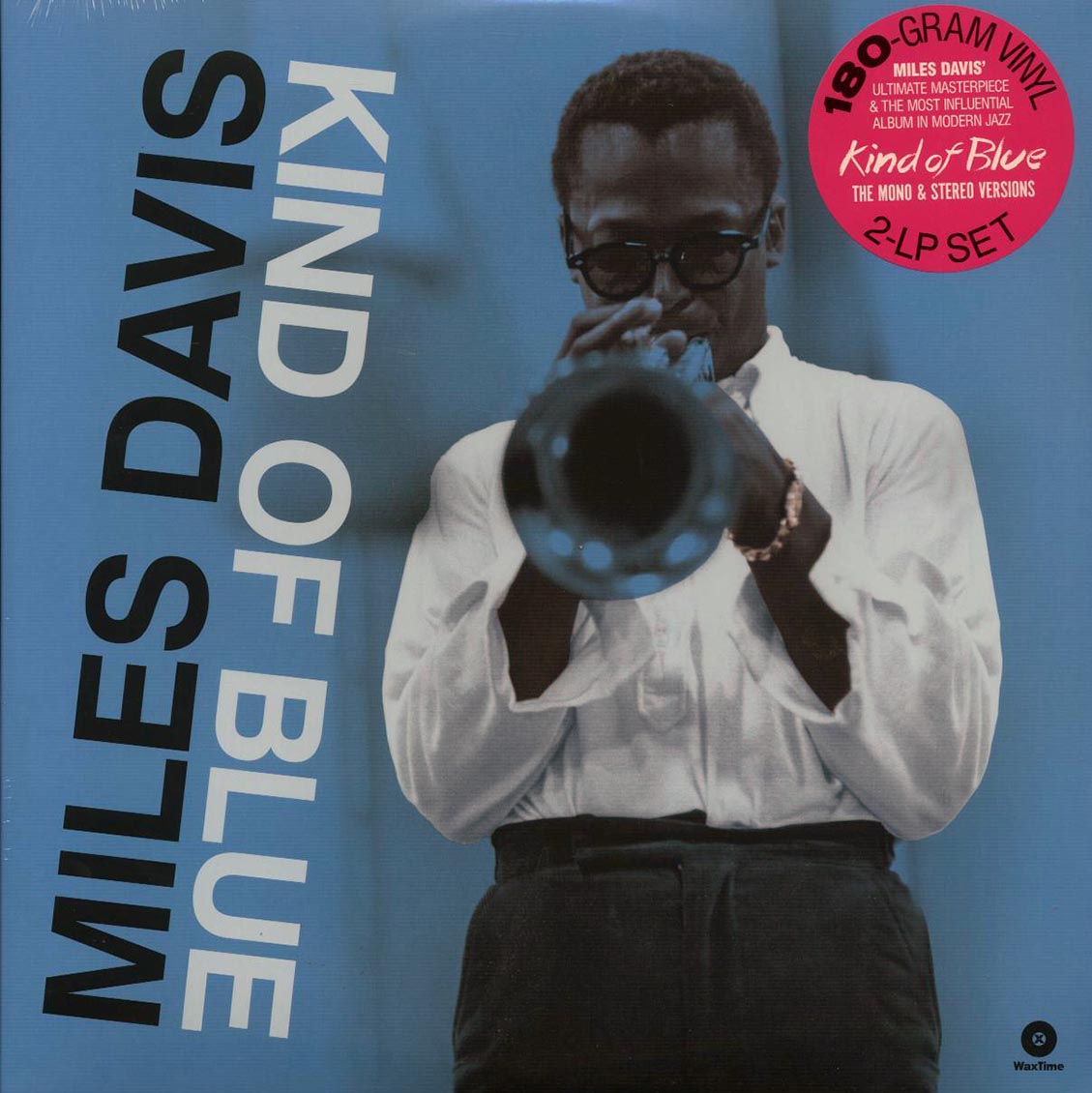 Miles Davis - Kind Of Blue: The Mono & Stereo Versions