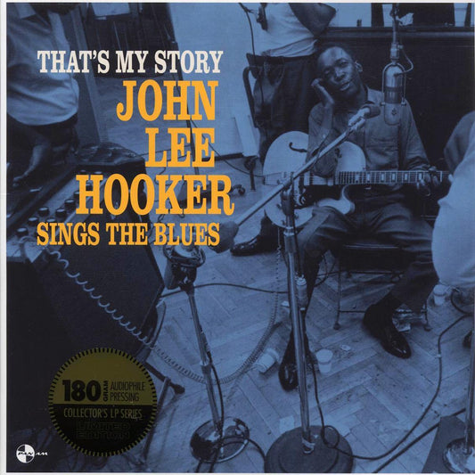 John Lee Hooker - That's My Story: John Lee Hooker Sings The Blues