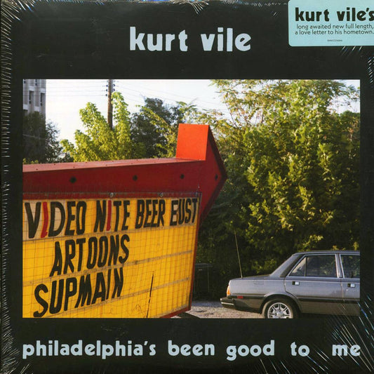 Kurt Vile - Philadelphia's Been Good To Me
