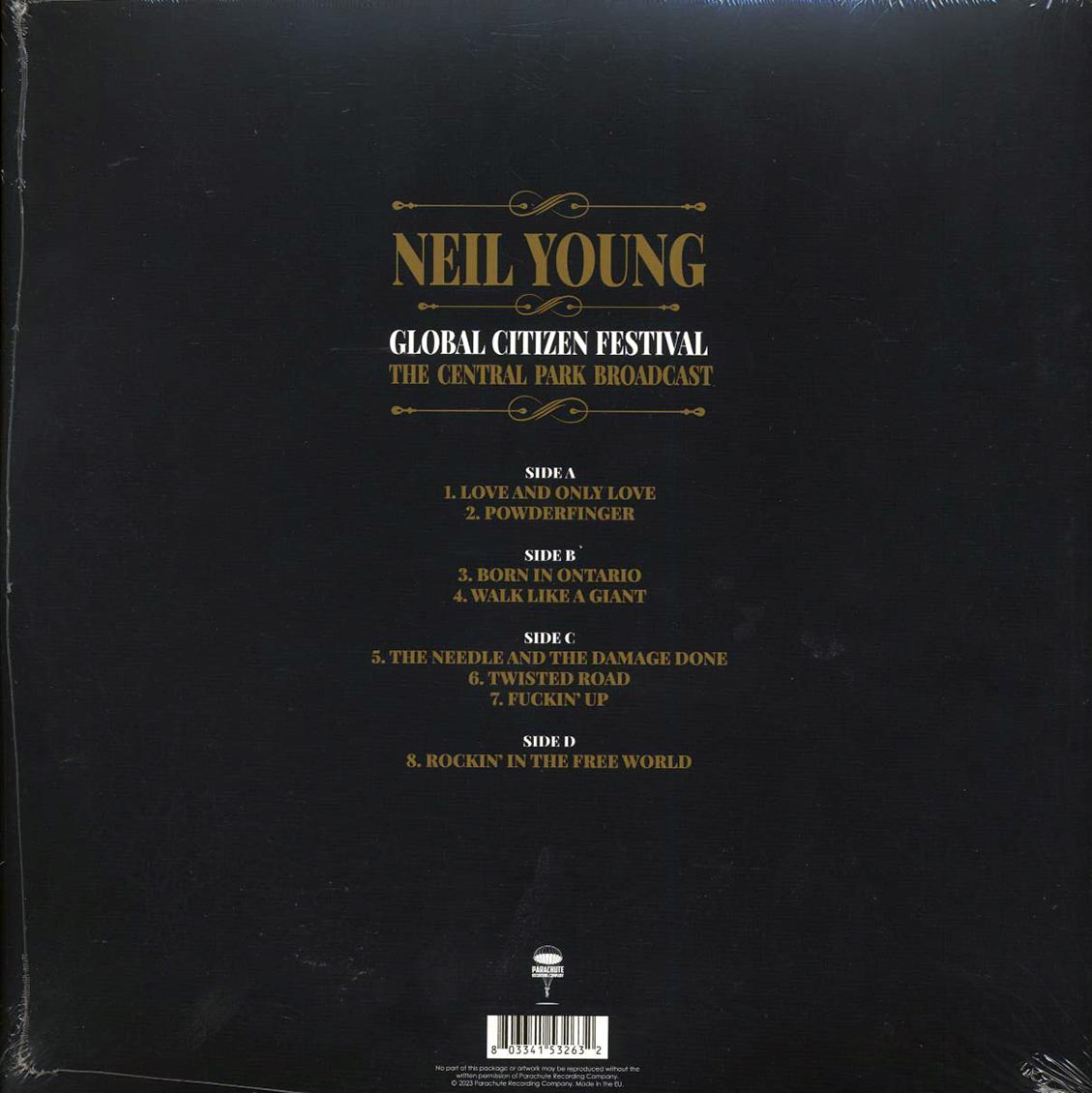 Neil Young - Global Citizen Festival: The Central Park Broadcast