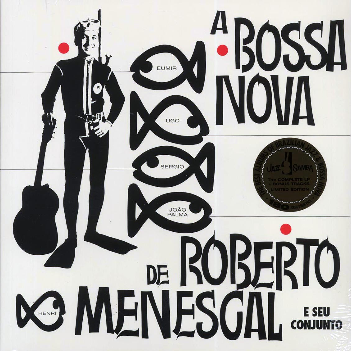 Roberto Menescal E Seu Conjunto - A Bossa Nova De Roberto Menescal E Seu Conjunto
