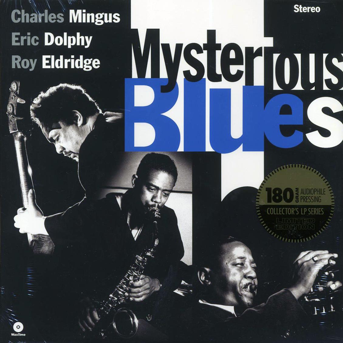 Charles Mingus, Eric Dolphy, Roy Eldridge - Mysterious Blues