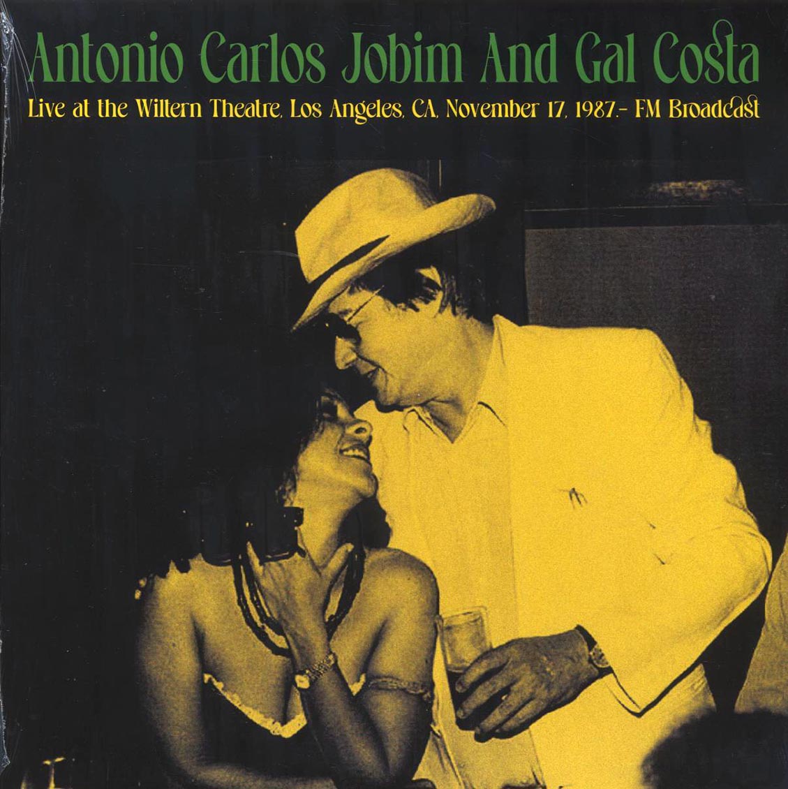 Antonio Carlos Jobim, Gal Costa - Live At The Willern Theatre, Los Angeles, CA, November 17th, 1987