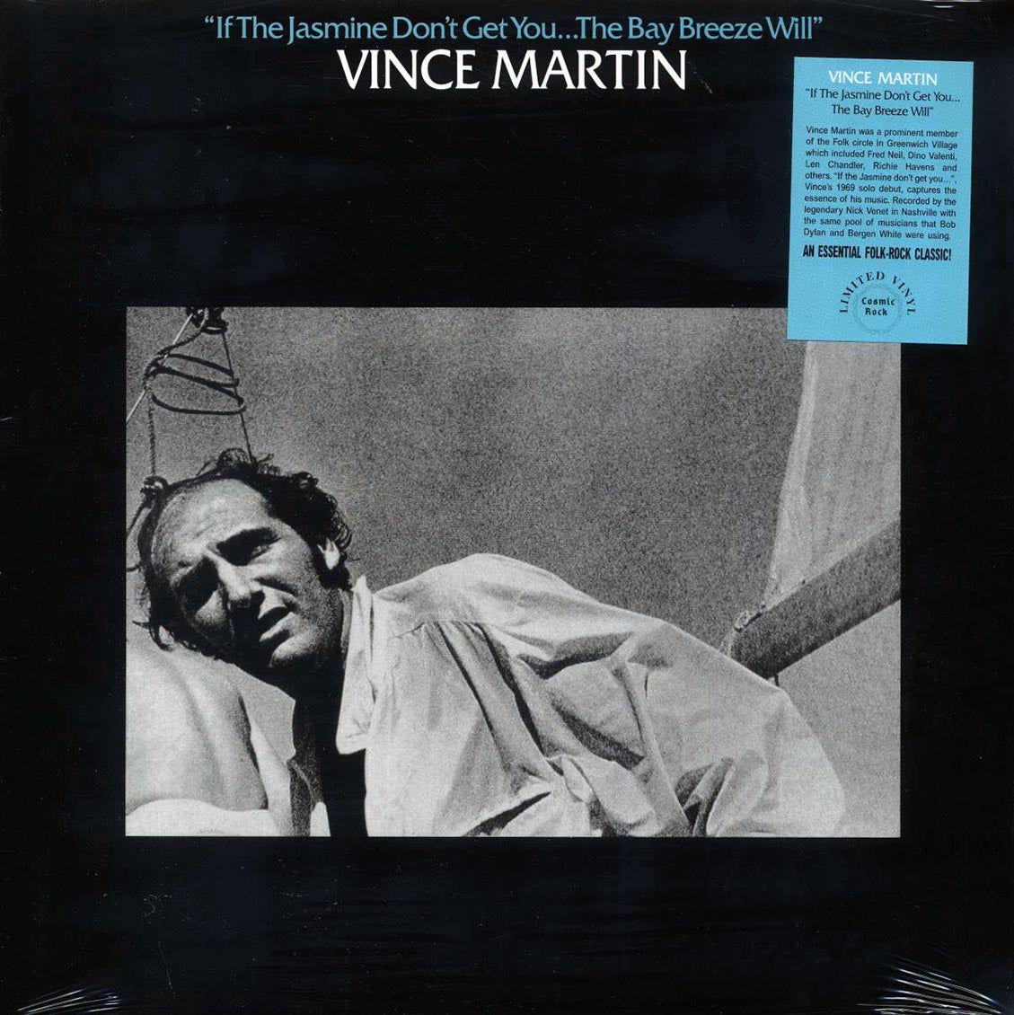 Vince Martin - If The Jasmine Don't Get You The Bay Breeze Will
