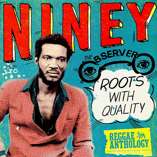 Jacob Miller, Horace Andy, Barry Brown, Don Carlos, Etc. - Niney The Observer Roots With Quality: Reggae Anthology