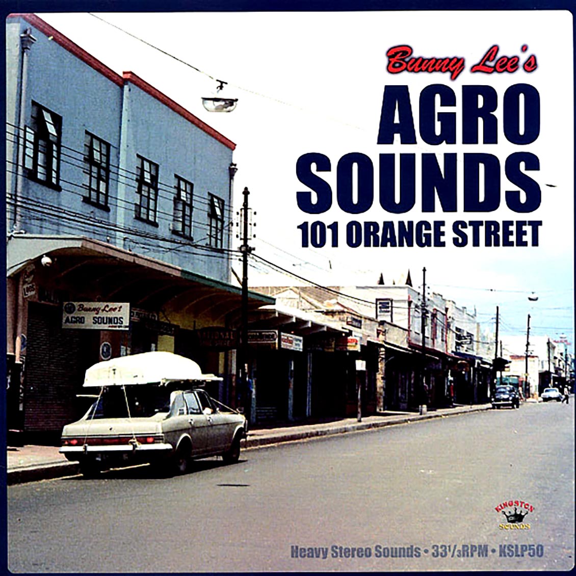 Delroy Wilson, Slim Smith, Lester Sterling, Etc. - Bunny Lee's Agro Sounds: 101 Orange Street