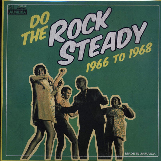 Uniques, The Sensations, Delroy Wilson, Etc. - Do The Rock Steady: 1966-1968
