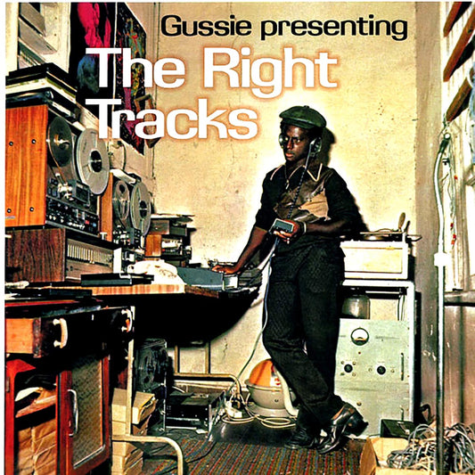 Jacob Miller, Augustus Pablo, Simplicity People, Horace Andy, Etc. - Gussie Presenting The Right Tracks