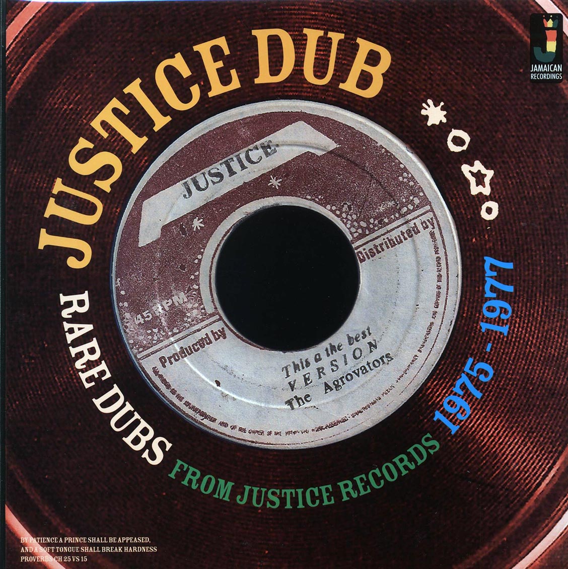 King Tubby - Justice Dub: Rare Dubs From Justice Records 1975-1977