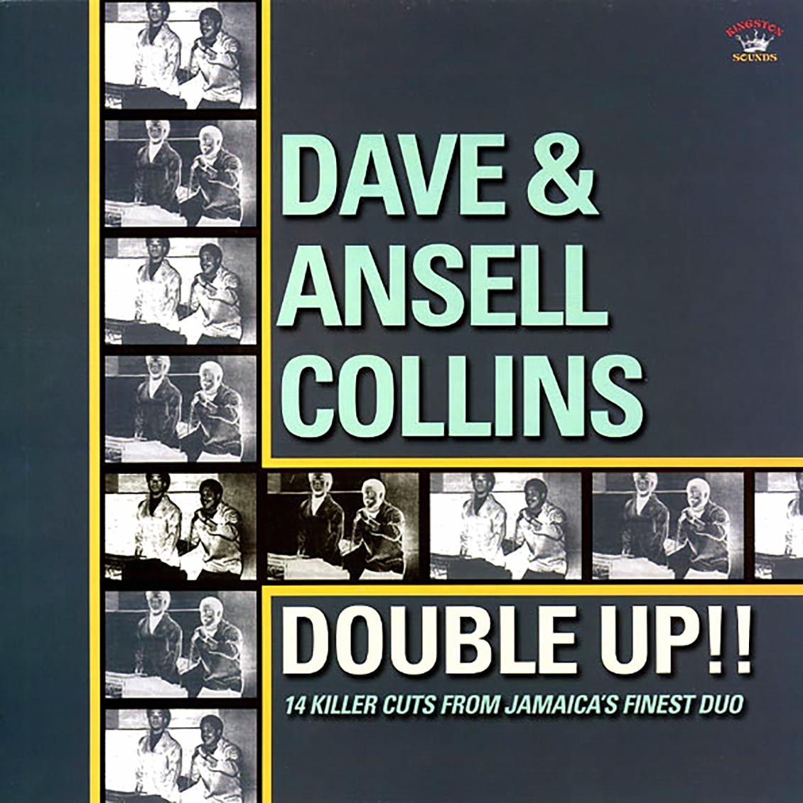 Dave & Ansel Collins - Double Up!! 18 Killer Cuts From Jamaica's Finest Duo