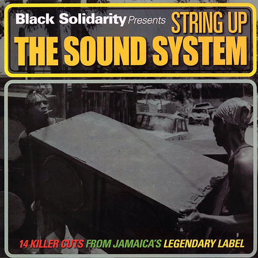 Rod Taylor, Triston Palmer, Ashanti Waugh, Etc. - String Up The Sound System