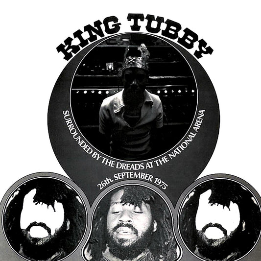 King Tubby - Surrounded By The Dreads At The National Arena