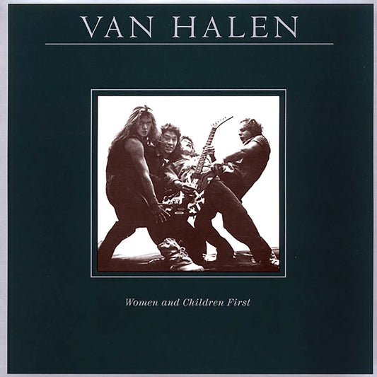Van Halen - Women And Children First