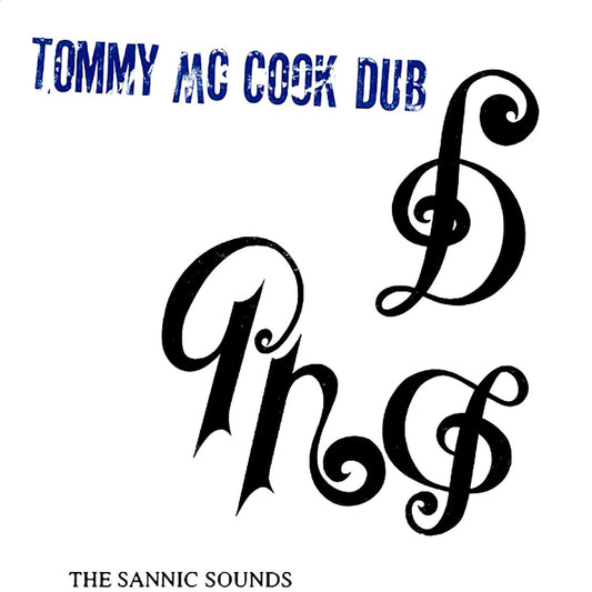 Tommy McCook - The Sannic Sounds: Tommy McCook Dub