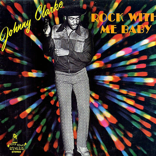 Johnny Clarke - Rock With Me Baby