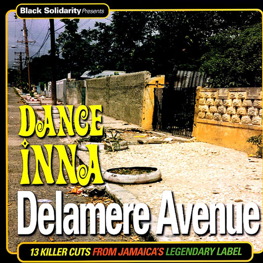 Linval Thompson, Early B, Triston Palmer, Jolly Stewart, Sammy Dread, Etc. - Dance Inna Delamere Avenue