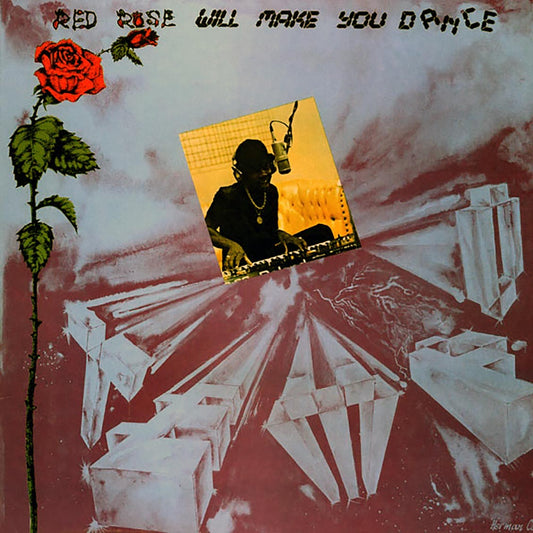 Anthony Red Rose - Red Rose Will Make You Dance