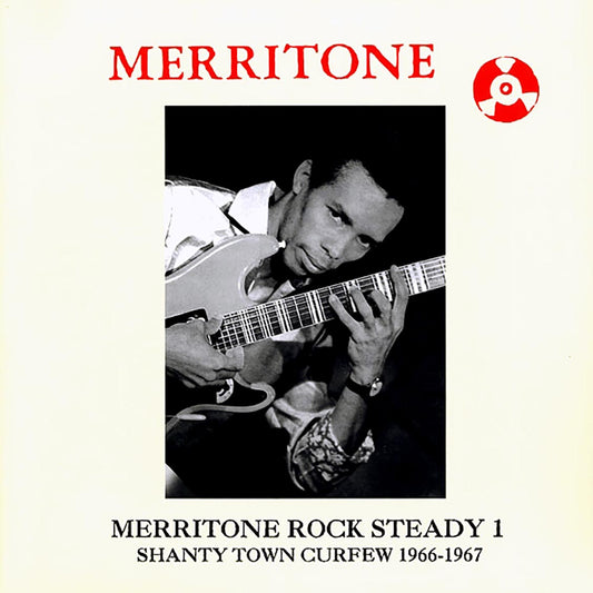 Hopeton Lewis, The Ethiopians, The Renegades, Etc. - Merritone Rock Steady 1: Shanty Town Curfew 1966-1967