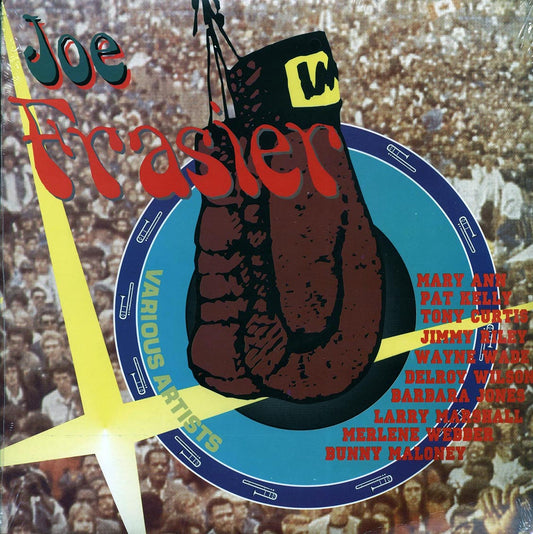 Robert Ffrench, Delroy Wilson, Wayne Wade, Jimmy Riley, Etc. - Joe Frasier Presents