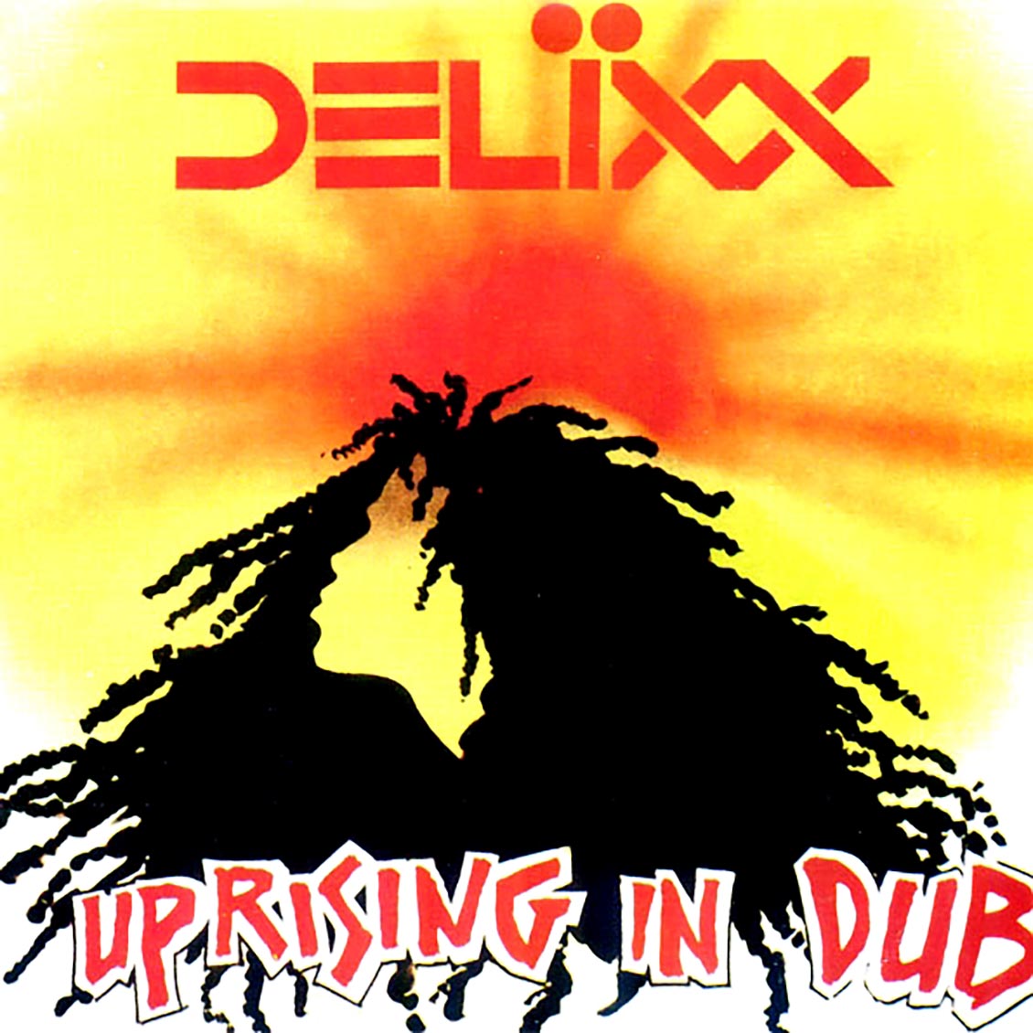 Delixx - Uprising In Dub