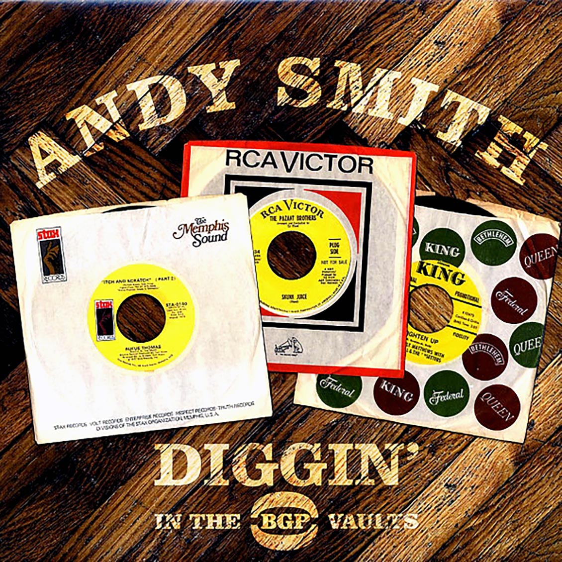 Dave Hamilton, Billy Garner, Rufus Thomas, The Blackbyrds, Etc. - Andy Smith Diggin' In The BGP Vaults