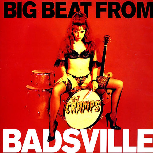 The Cramps - Big Beat From Badsville