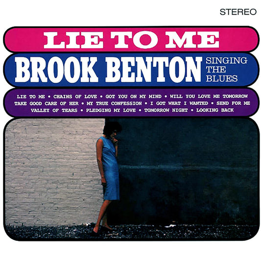 Brook Benton - Lie To Me: Singing The Blues