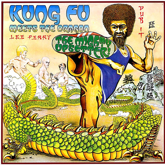 Lee Perry - Kung Fu Meets The Dragon