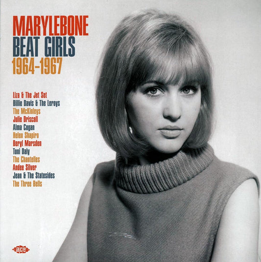 Liza & The Jet Set, The Three Bells, The Chantelles, Etc. - Marylebone Beat Girls 1964-1967