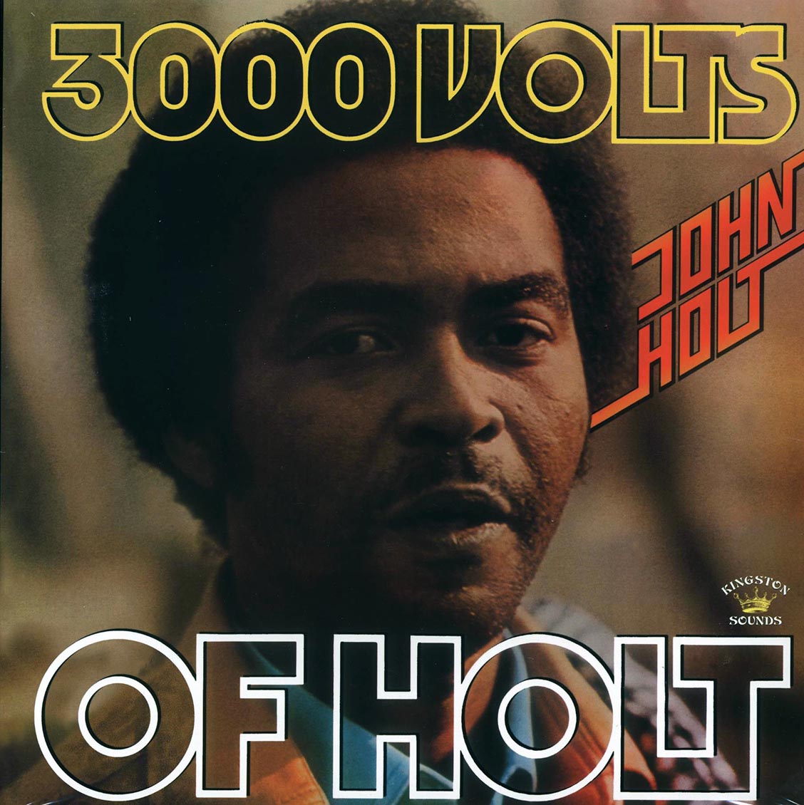 John Holt - 3000 Volts Of Holt