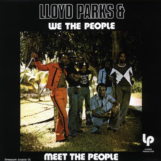 Lloyd Parks & We The People - Meet The People