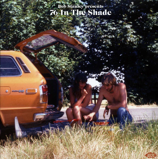 Jefferson Starship, 10CC, Steve Miller Band, David Ruffin, Etc. - Bob Stanley Presents 76 In The Shade