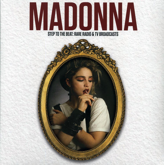 Madonna - Step To The Beat: Rare Radio & TV Broadcasts