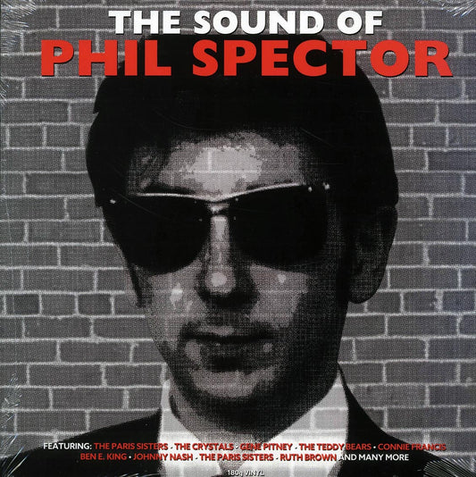 The Paris Sisters, Ben E King, Gene Pitney, Connie Francis, Etc. - The Sound Of Phil Spector