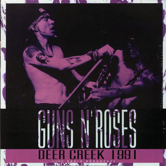 Guns N' Roses - Deer Creek 1991: Noblesville, Indiana