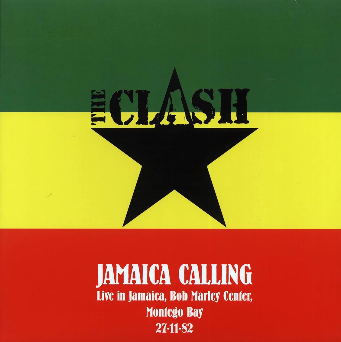 The Clash - Jamaica Calling: Live In Jamaica, Bob Marley Center, Montego Bay 27-11-82