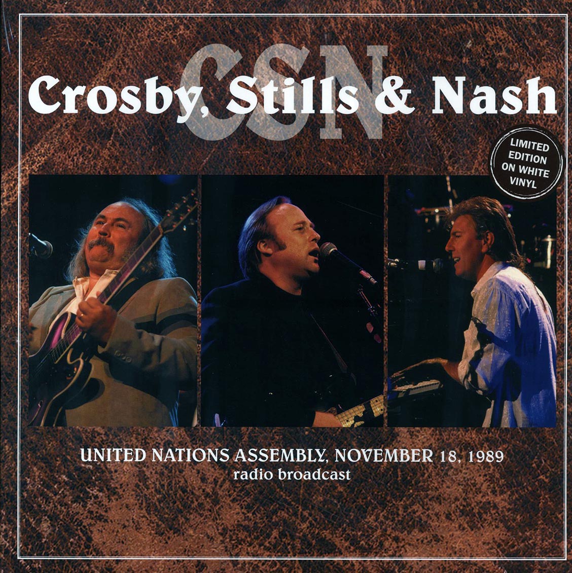 Crosby, Stills & Nash - United Nations Assembly, November 18, 1989