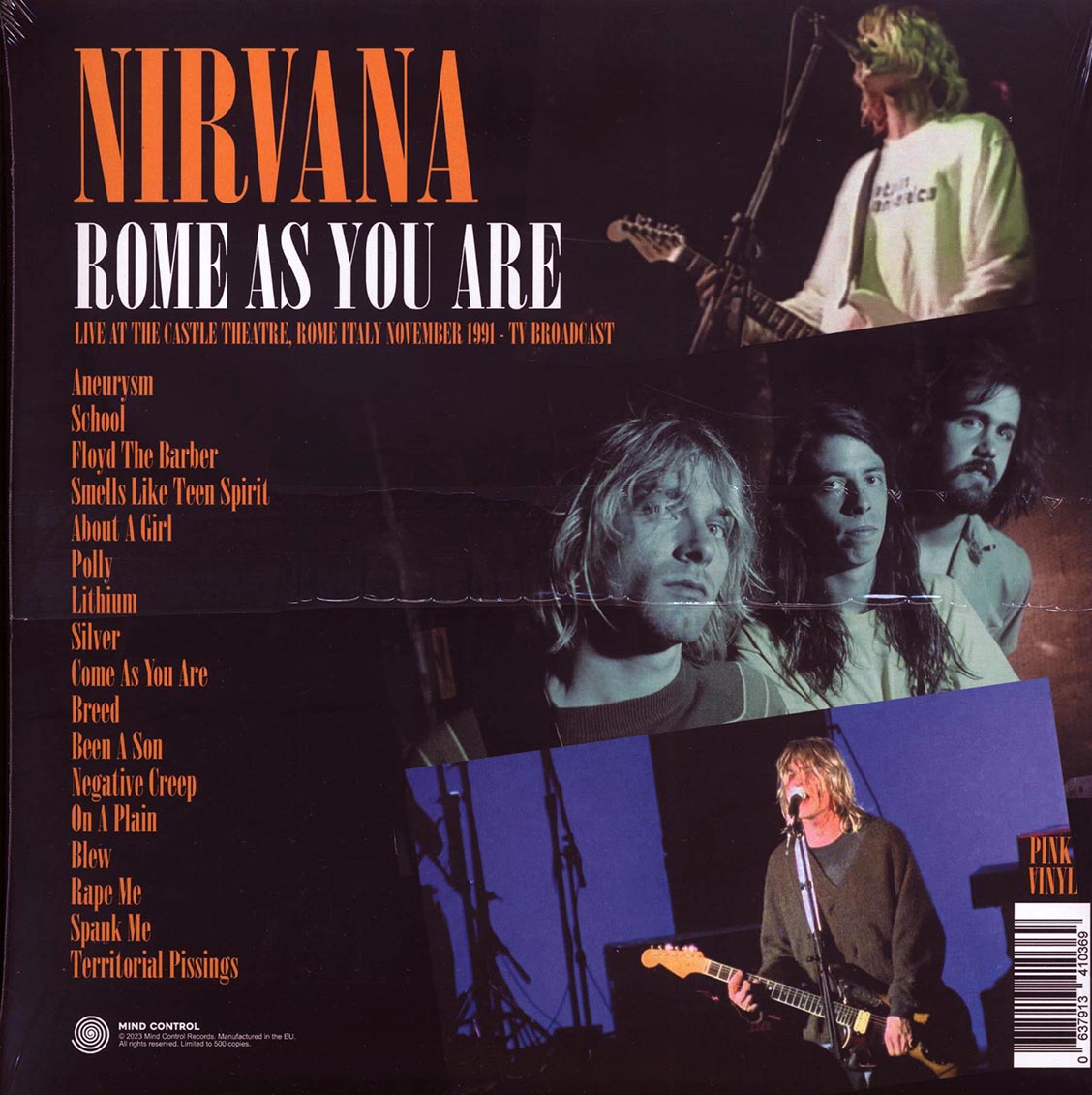 Nirvana - Rome As You Are: Live At The Castle Theatre, Rome, Italy, November 1991 TV Broadcast