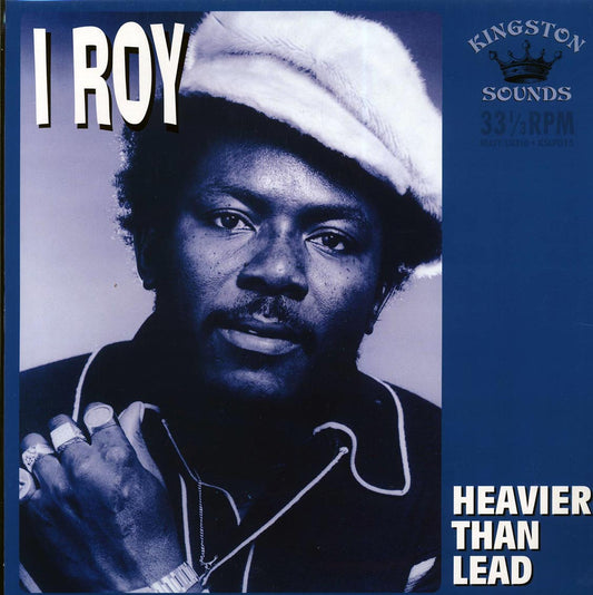 I Roy - Heavier Than Lead