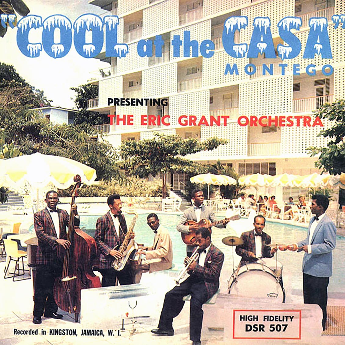 Eric Grant & His Casa Montego Orchestra - Cool At The Casa Montego